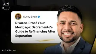Divorce Proof Your Mortgage Sacramento&rsquo;s Guide to Refinancing After Separation