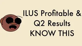 ILUS Second Quarter Results KNOW THIS | ILUS Q2 Profit | ILUS Stock Analysis | Morris Money