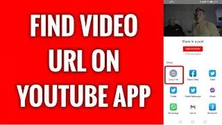 How To Find Video URL On YouTube app