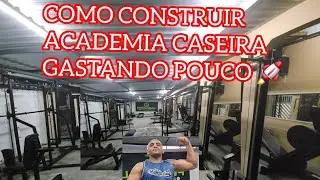 COMO CONSTRUIR ACADEMIA CASEIRA GASTANDO POUCO? #academia #academiacaseira 