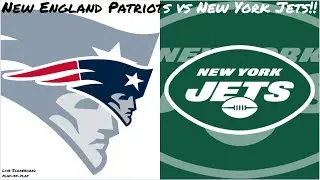 New England Patriots vs New York Jets Live Stream And Hanging Out