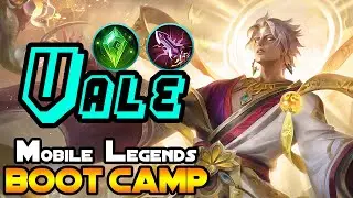 VALE - TIPS, ITEMS, SPELL, EMBLEMS, TRICKS, AND GUIDE - MGL MOBILE LEGENDS RE:BOOT CAMP VOLUME 26.1
