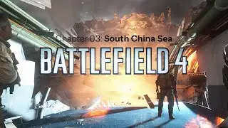 BF4 Story | Chapter 03: South China Sea | GOOD gameplay + Cinematic 21:9