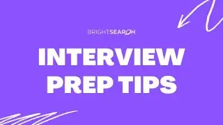 Interview Prep Tips From Leading EdTech Recruiting Firm, BrightSearch
