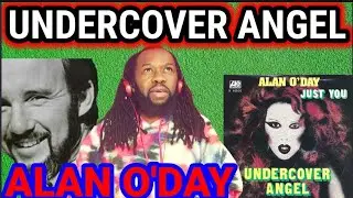 Is this country? ALAN O'DAY UNDERCOVER ANGEL REACTION - First time hearing