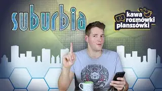SUBURBIA - wielki powrót!