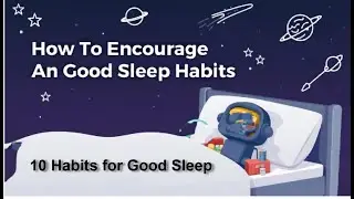 10 Habits for Good Sleep | Sleep Better Naturally