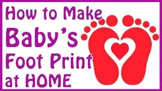 DIY baby footprint ideas - how to make baby footprints at home