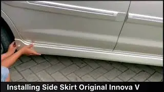Installing Side Skirt Original Innova V