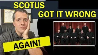 Bostock v. Clayton County - SCOTUS Got it Wrong--AGAIN! Sex discrimination and Title VII.