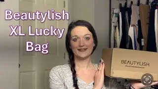 Beautylish XL Lucky Bag 2026 | What Came In Before My No Buy