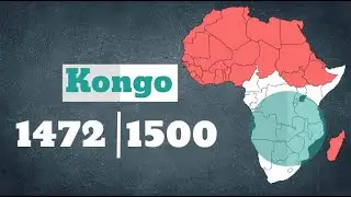 The World Greatest History: Kongo Kingdom from 1472 - 1500