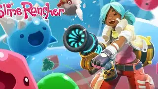 Exploring the World | Slime Rancher |