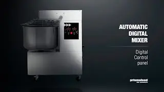 Prismafood Automatic Digital Mixer | Digital control panel