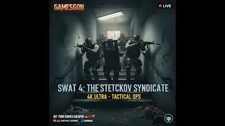 👮 SWAT 4: THE STETCHKOV SYNDICATE | TACTICAL POLICE ACTION | 4K ULTRA | !INSTANT !ENEBA