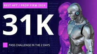 HFT-BEST EA PROP FIRM CHALLENGE INFINITY/NOVA FUNDING/KORTANA/QUANTEC TRADING CAPITAL 2024