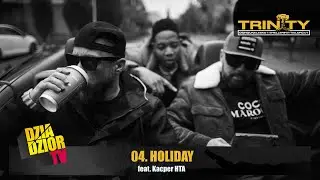 04. DGE x Shellerini - HOLIDAY feat  Kacper HTA (prod. Tailor Cut) [#TRINITY]