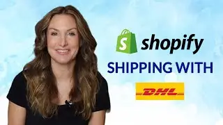 DHL shipping in Shopify: DHL rates, DHL labels, and tracking