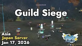 Guild Siege (Japan Server) January 17, 2026 | Flyff Universe