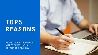 Nominee Director Services| UK| Offshore Company Services