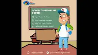 Google Cloud Online Course | GCP Online Training - GCP Masters #Hyderabad #googlecloudtraining