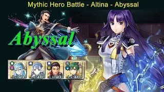 Fire Emblem Heroes - MHB Mythic Hero Altina:Dawn's Trueblade Abyssal F2P Guide
