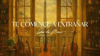 Te comenc&eacute; a extra&ntilde;ar. Le&oacute;n de marco ft. La Keilla
