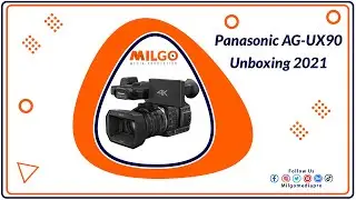 Panasonic AG-UX90 4K Professional Camcorder : Unboxing : 2021 | MILGO