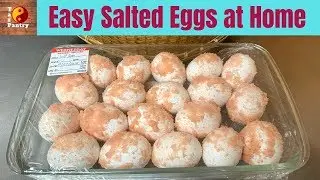 Easy Way to make Salted Eggs at Home | 2 weeks method