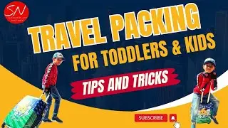 Packing Hacks for Stress-Free Kids' Travel