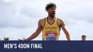 M&uuml;ller British Athletics Championships - Men's 400m Final