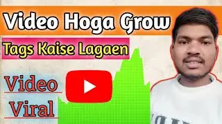 VIDEO HOGA GROW💯👍👌 🪴 TAGS KAISE LAGAEN 🥱VIRAL VIDEO
