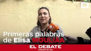 Las primeras palabras de Elisa Mouliáa tras la denuncia a Errejón