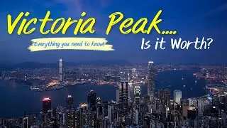 Hong Kong Victoria Peak, Tram & Night Market || Hong Kong Travel Guide 2024