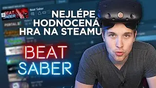 Top #1 hra na Steamu - BEAT SABER VR 4K