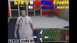 Basic Controls for GTA 5 RP FiveM | For Beginners | GTA 5 Role Play