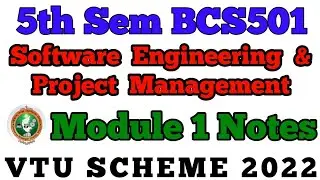 💥 5th SEM SOFTWARE ENGINEERING & PROJECT MANAGEMENT MODULE 1 NOTES || BCS501 #vtu #viral