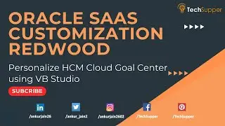 Personalize HCM Cloud Goal Center using VB Studio | VBCS | Redwood | VBCS | Oracle #oic #oracle
