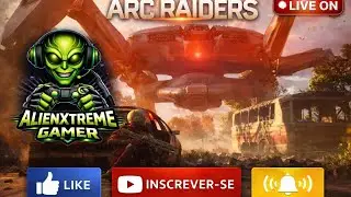 Live Arc Raiders rumo 1k 🤖 se inscrever para bater meta