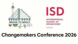 Bridge to Impact: The Global Changemakers Conference 2026 | ISD | D&uuml;sseldorf, Germany