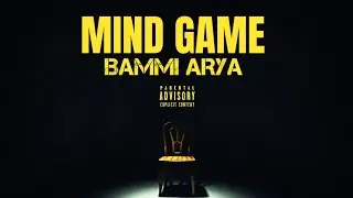 MIND_Game - BAMMI ARYA(Prod.by B.B.Unit)GADWALI Rap Song 