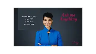Ask Me Anything with Fortune 500 Board Member Shellye Archambeau September 2022