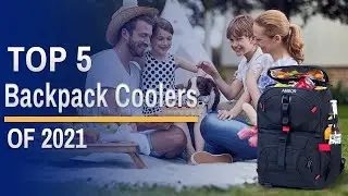 Top 5: Best Backpack Coolers of 2021 / Soft Sided Cooler Bag / Insulated Cooler Pack for Outdoor