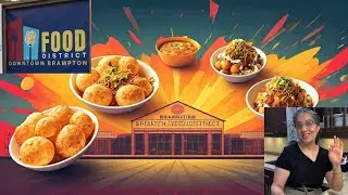 Indian street food tour of Brampton Food District, Brampton Food District* Vibrant, Happening place