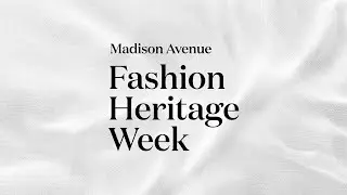 Madison Avenue Fashion Heritage Week Sizzle Reel