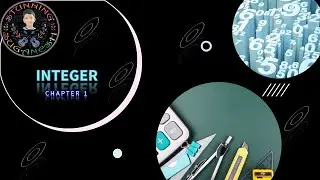 Integer | Properties of Integer | Grade 7