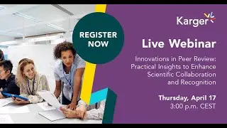 Campus by Karger: Innovations in Peer Review