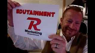 BUSINESS GROWTH THRU EDUTAINMENT. R Point Of View. Taught by Steve Reich and R Marketing Dept.