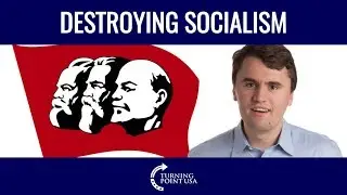 Charlie Kirk Destroys Socialism