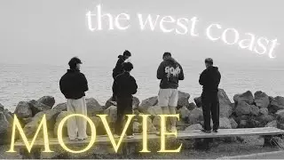 THE WEST COAST MOVIE